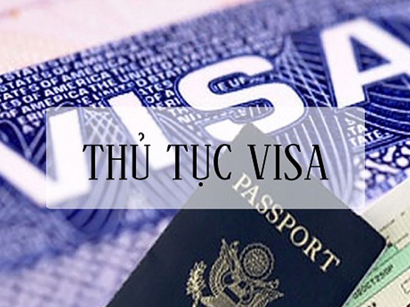 Thủ tục xin Visa